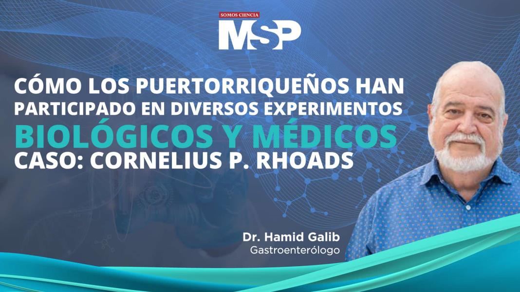 #ProgramaEspecial | Experimentación humana poco ética en Puerto Rico