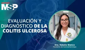 #MSPGastroenterología | Evaluación y diagnóstico de la colitis ulcerosa