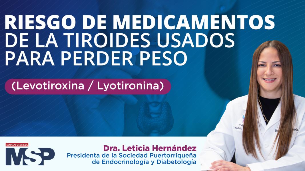 #EnVivo | Riesgo de medicamentos de la tiroides usados para perder peso