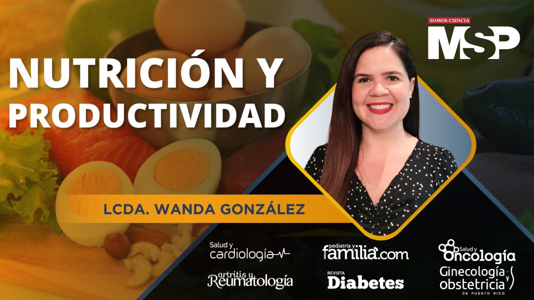 Nutrición y productividad, ¿Cómo se relacionan?
