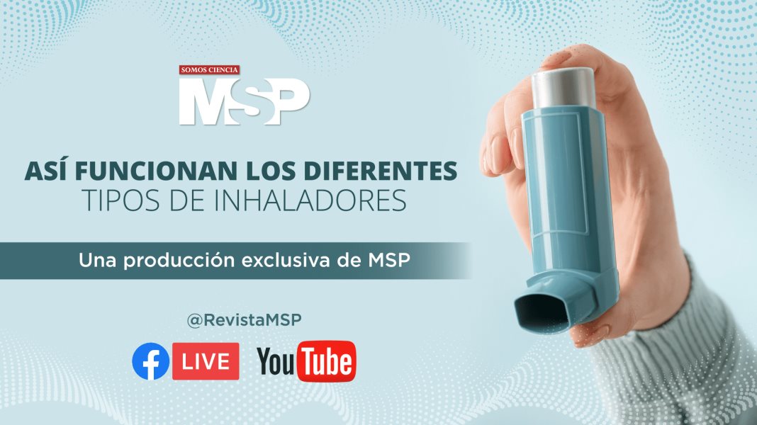 ¿Cómo funcionan los diferentes tipos de inhaladores en el asma? - #ExclusivoMSP