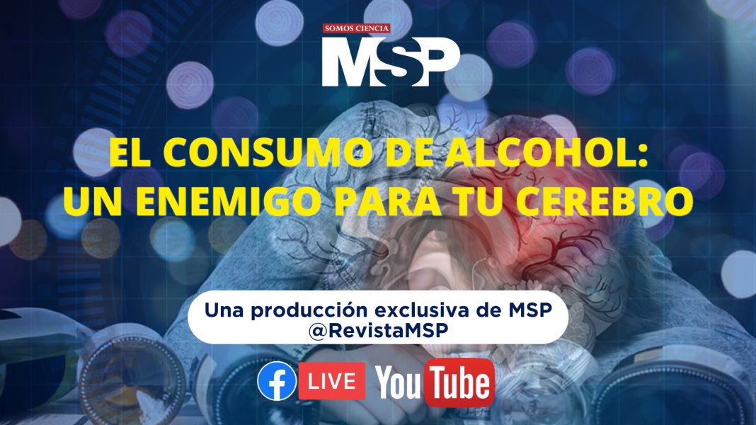 Alcohol: el enemigo más peligroso para tu cerebro - #CápsulaInformativaMSP