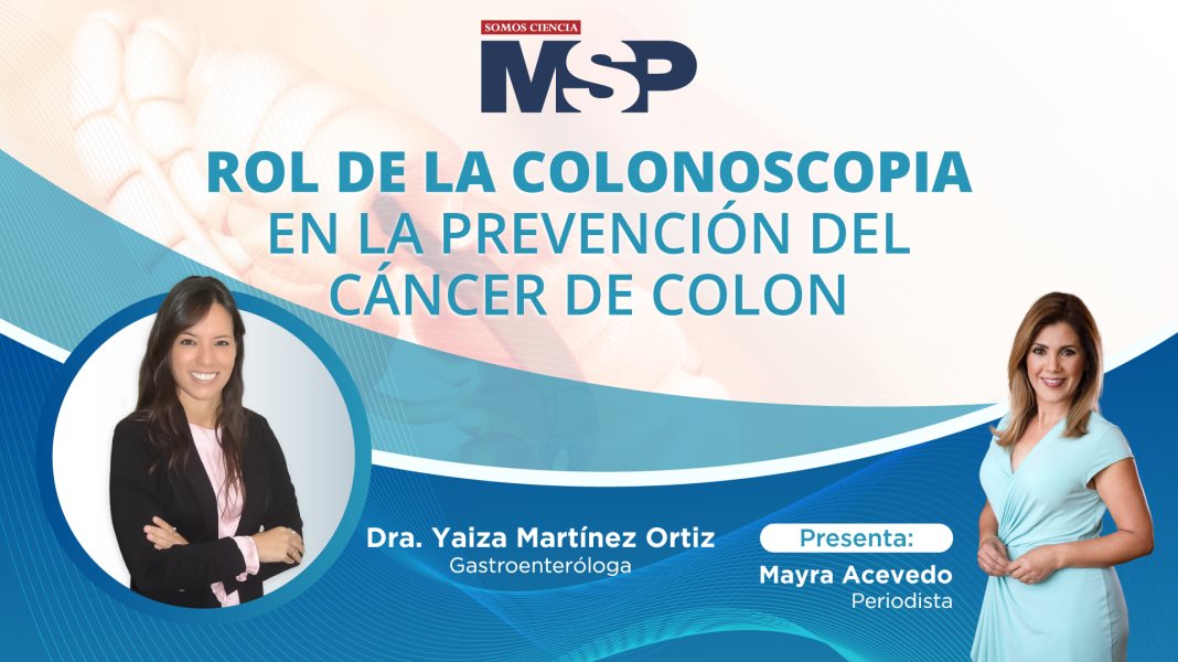 #ProgramaEspecial | Rol de la Colonoscopia en la prevención del cáncer de colon
