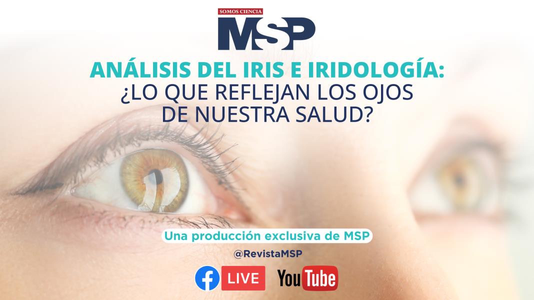 Iridología y análisis del iris: ¿El reflejo de la salud en los ojos? - #EspecialMSP