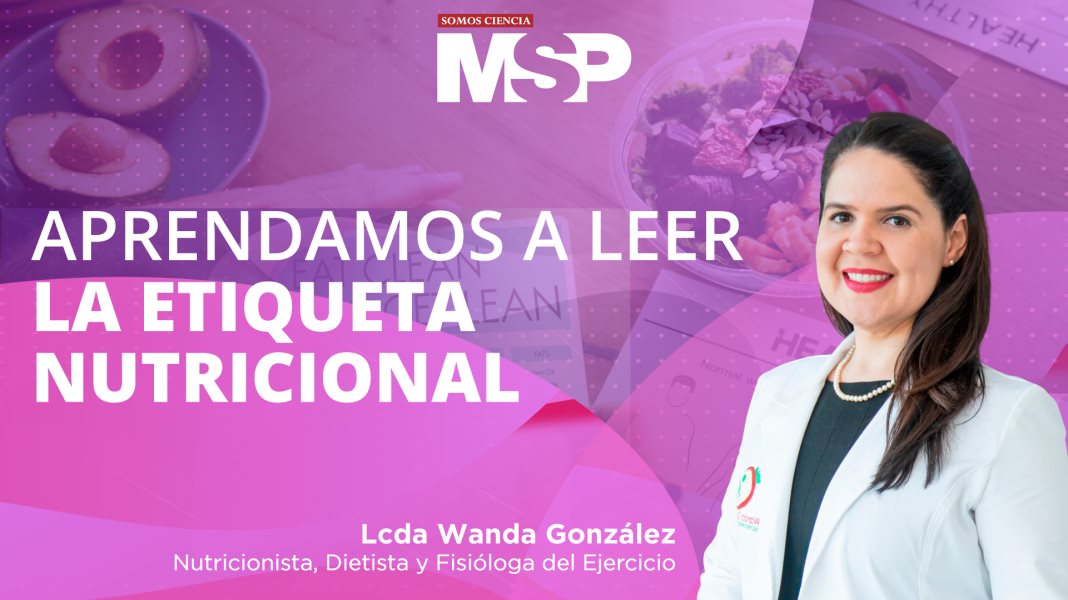 Aprende a leer la etiqueta nutricional de tus alimentos y entender su significado - #ExclusivoMSP