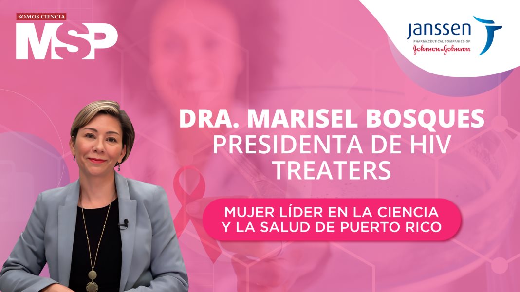 #MujeresMSP | Legado de la Dra. Marisel Bosques a través de los HIV Treaters