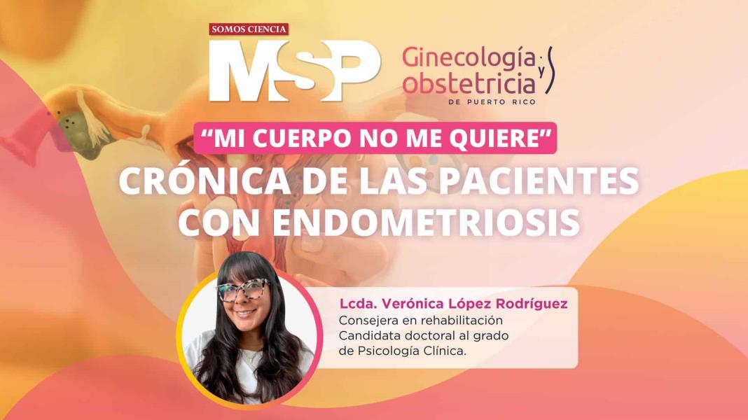 #MSPGinecología | Crónica del dolor de las pacientes con endometriosis