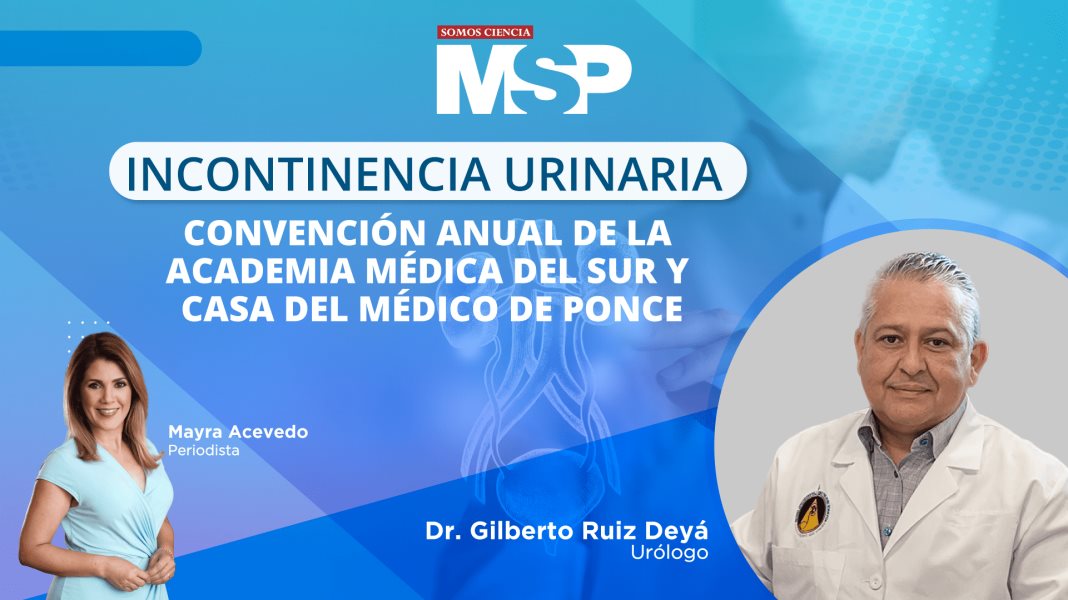 #CoberturaEspecial | Incontinencia urinaria con el Dr. Gilberto Ruiz