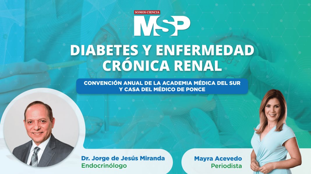 #ConvenciónMSP | Diabetes y enfermedad crónica renal