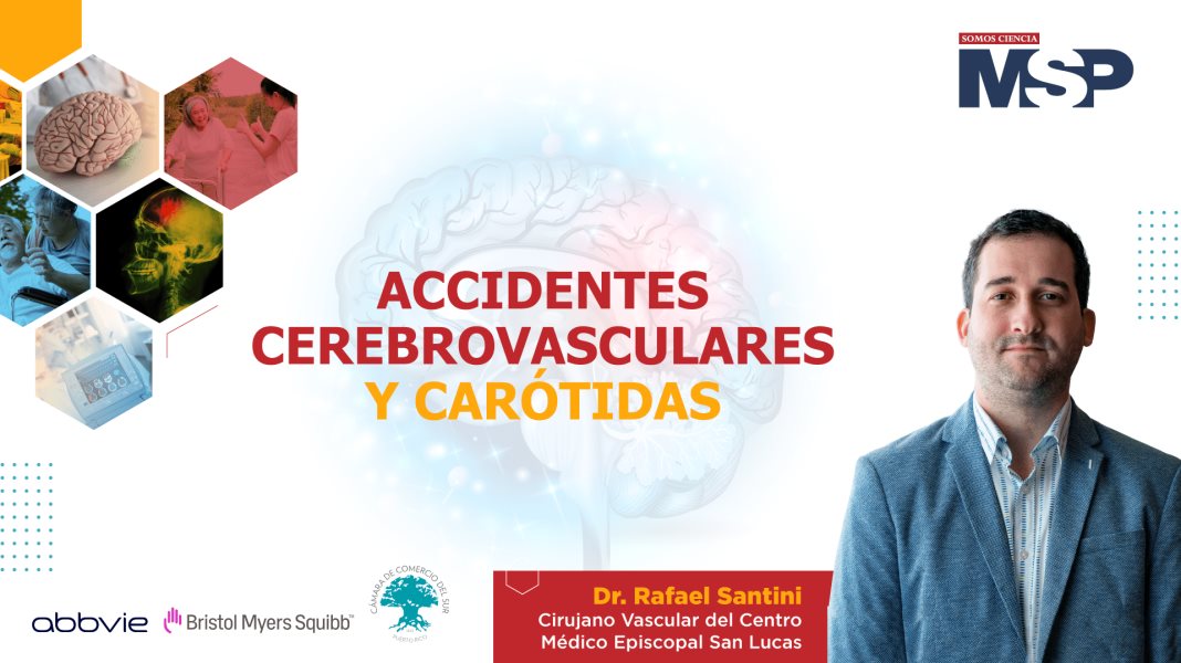 #ExpoSalud | Accidentes cerebrovasculares y carótidas con el Dr. Rafael Santini