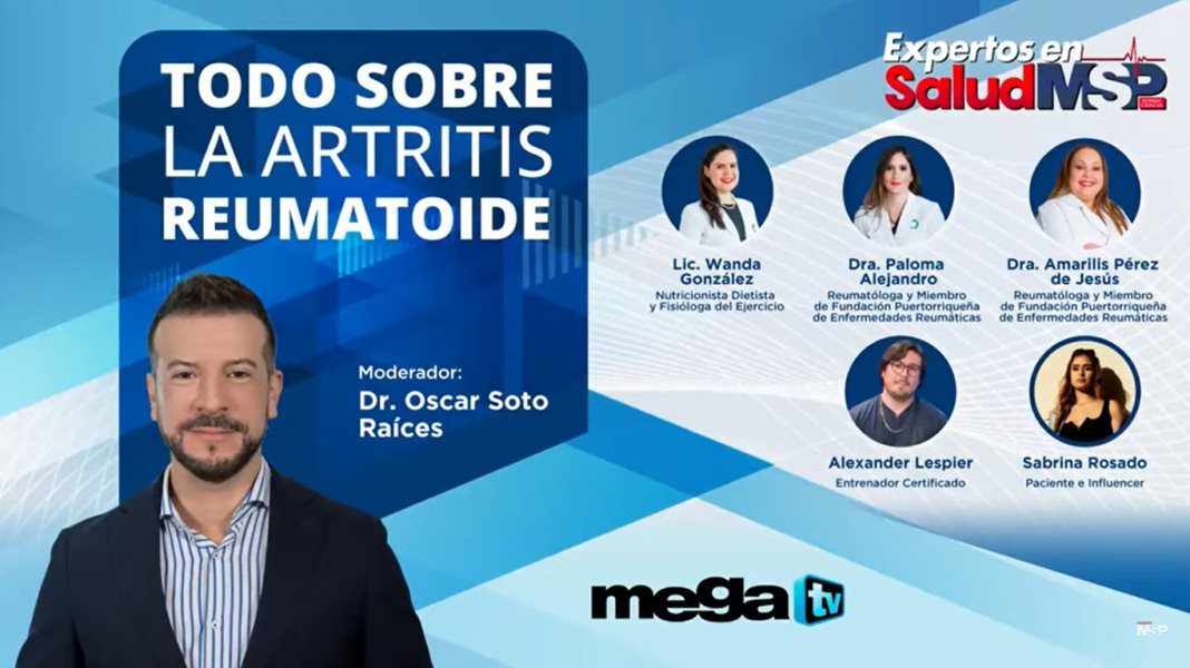 Todo sobre la Artritis Reumatoide - #ExpertosEnSalud