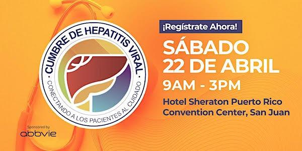 Cumbre de Hepatitis Viral: un evento enfocado en un Puerto Rico Libre de Hepatitis para el 2030