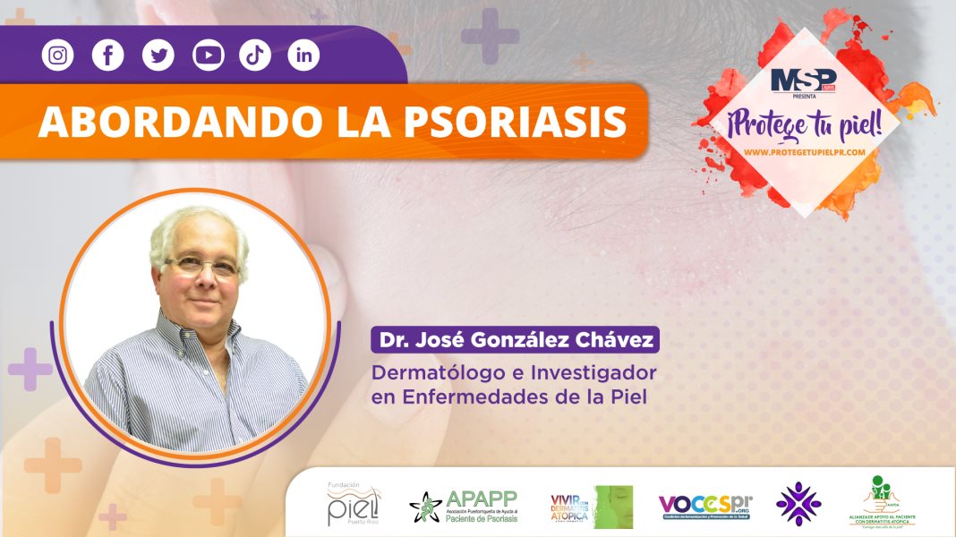#ProtegeTuPiel | Abordando la psoriasis