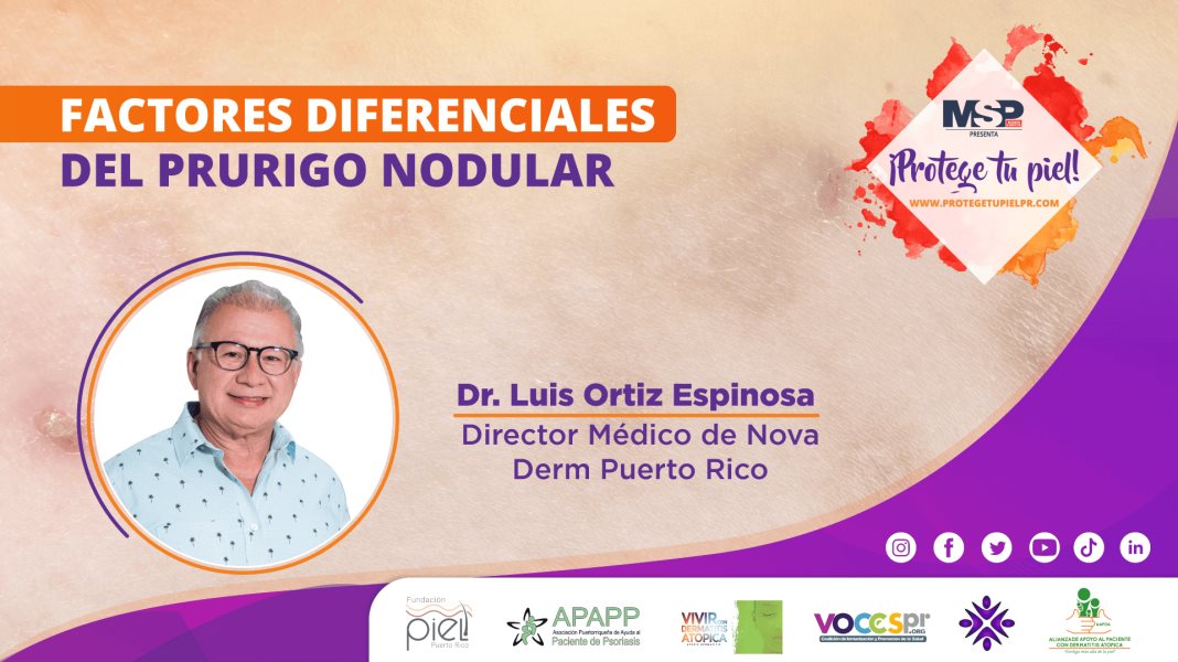 #ProtegeTuPiel | Factores diferenciales del prurigo nodular