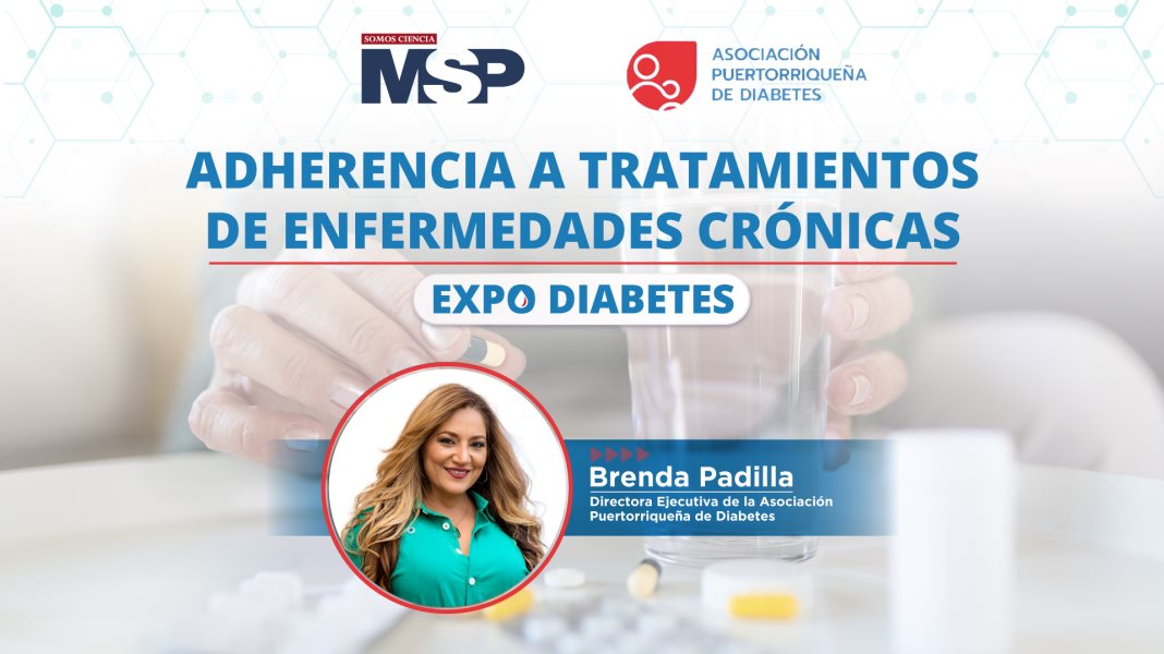#ExpoDiabetes | Adherencia al tratamiento de enfermedades crónicas