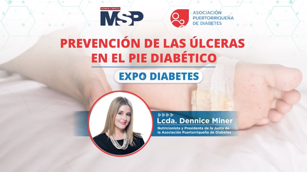 #ExpoDiabetes | Prevención y cuidado de las úlceras en el pie diabético