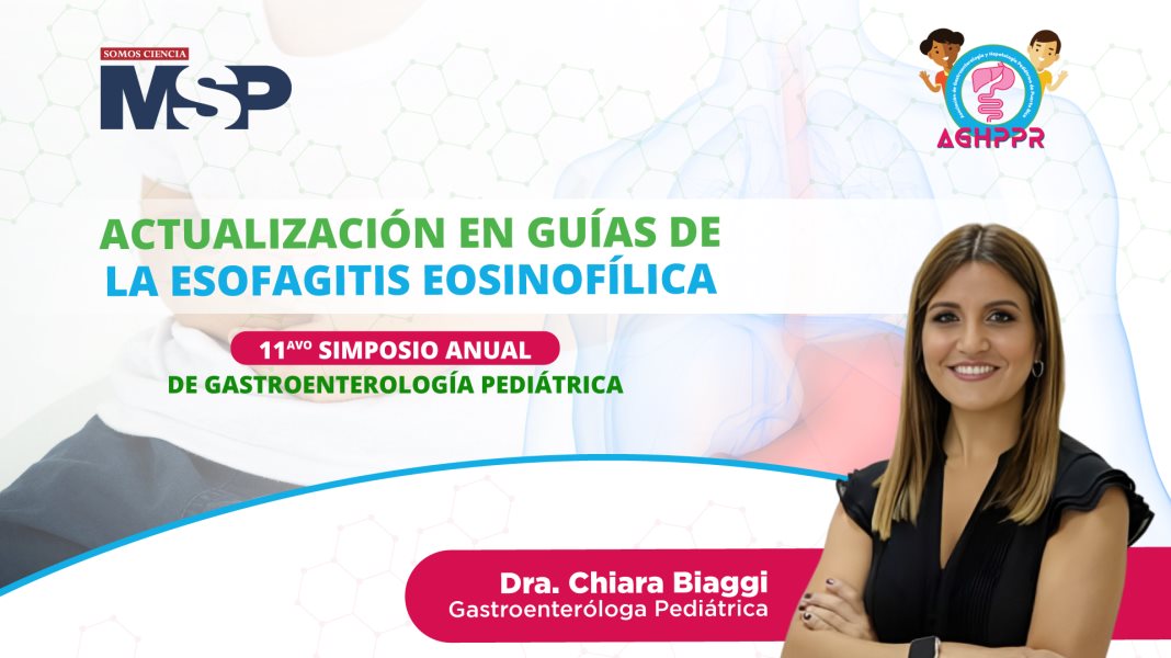 Actualización en guías de la esofagitis eosinofílica - #ExclusivoMSP