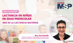 Lactancia en niños en edad preescolar | #MSPPediatría