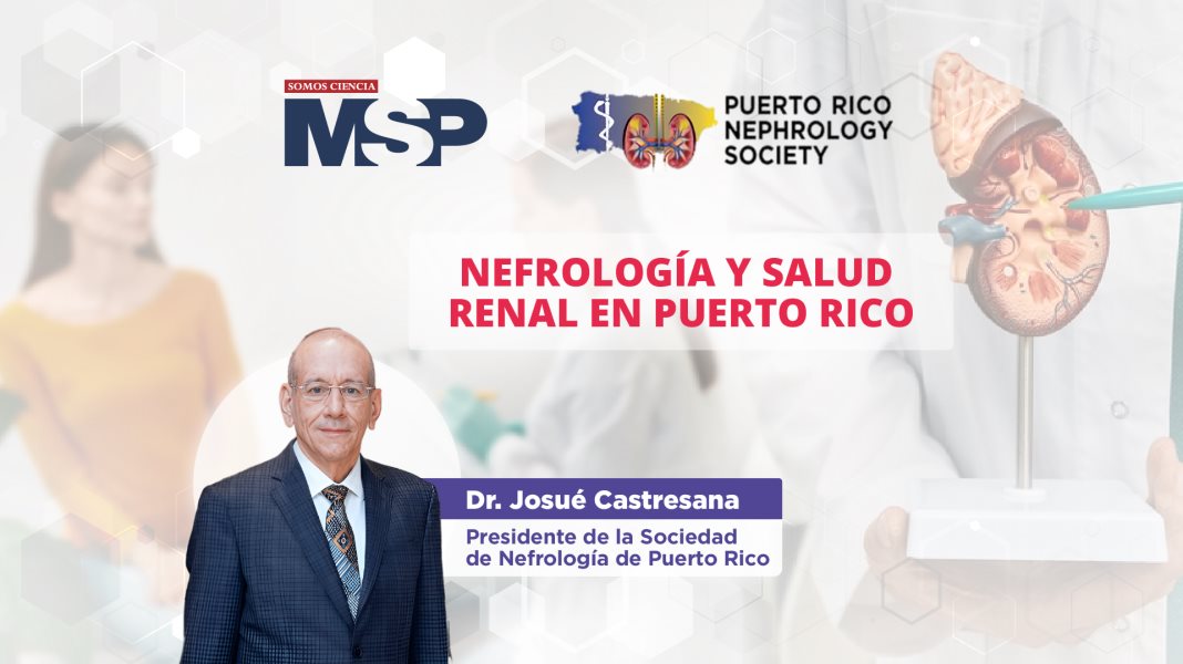 Lo último en salud renal | Convención de la Sociedad de Nefrología de Puerto Rico