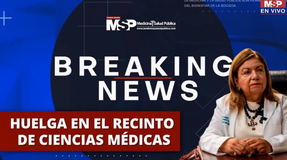 Huelga en el Recinto de Ciencias Médicas