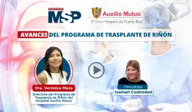 Avances del Programa de Trasplante de Riñón en Puerto Rico - #CoberturaEspecial