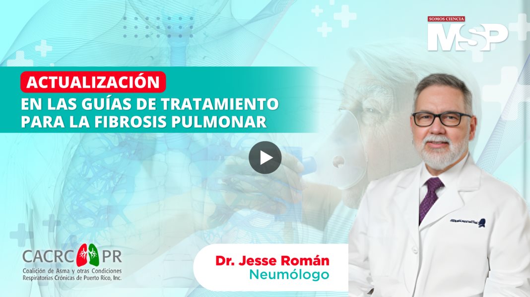 Actualización en las guías de tratamiento para la Fibrosis Pulmonar