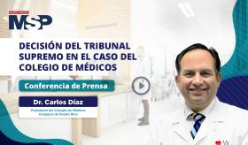 Conferencia de prensa: Decisión del Tribunal Supremo en el caso del Colegio de Médicos