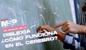 Día mundial de la dislexia: ¿Cómo funciona en el cerebro? - #ExclusivoMSP