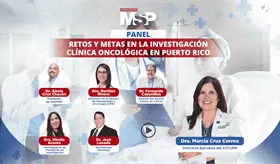 Panel | Retos y metas de la investigación oncológica en Puerto Rico