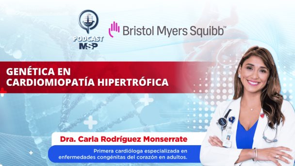 Podcast: Genética en cardiomiopatía hipertrófica