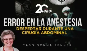 Error en la anestesia: despertar durante una cirug&iacute;a abdominal - Caso Donna Penner #ExclusivoMSP