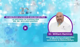 De ginecólogo a paciente de mieloma múltiple: la historia de superación del Dr. William Ramírez
