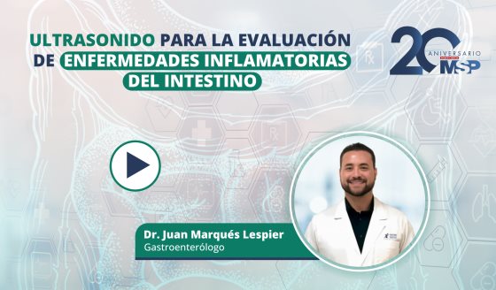 Ultrasonido para la evaluación de las Enfermedades Inflamatorias del Intestino - #ExclusivoMSP
