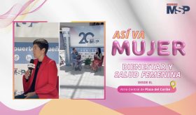 Así va ´Mujer: Bienestar y Salud Femenina´ en Plaza del Caribe- #ExclusivoMSP