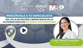 Conéctate con tu especialista: ¿Cuál es el rol de la nutrición en pacientes con parkinson?