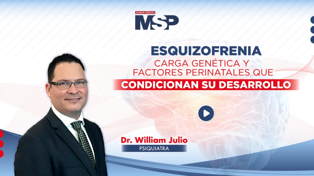 Esquizofrenia: Carga genética y factores perinatales que condicionan su desarrollo