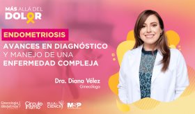 Endometriosis: Avances en Diagnóstico y Manejo de una Enfermedad Compleja