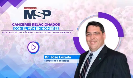 Cánceres relacionados con el VPH en hombres: ¿Cuáles son los más frecuentes y cómo se manifiestan?