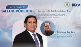 Semana de la salud pública dedicada al Dr. Raúl G. Castellanos Bran