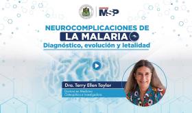 Neurocomplicaciones de la malaria: Diagnóstico, evolución y letalidad
