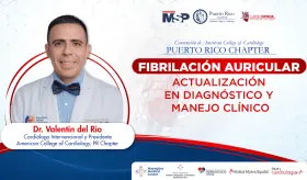 Convención de American College of Cardiology, PR Chapter: Fibrilación auricular
