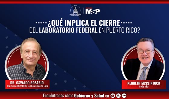 Gobierno y Salud: ¿Qué implica el cierre del laboratorio federal en Puerto Rico?