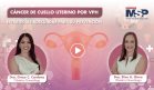Cáncer de cuello uterino por VPH: Estrategias adecuadas para su prevención