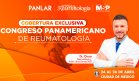 Revista MSP presente en el Congreso Panamericano de Reumatología: Cobertura especial en Ciudad de México