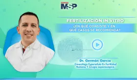 Fertilización in vitro: ¿En qué consiste y en qué casos se recomienda?