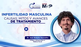 Infertilidad masculina: Causas, mitos y avances de tratamiento