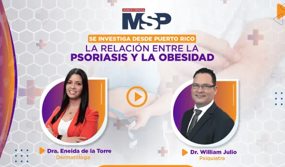 Se investiga desde Puerto Rico la relación entre la psoriasis y la obesidad