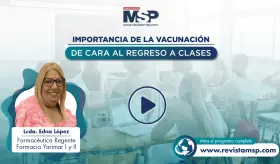 Importancia de la vacunación de cara al regreso a clases