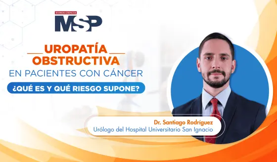 Uropatía obstructiva en pacientes con cáncer: ¿Qué es y qué riesgo supone?