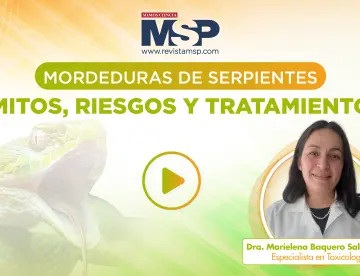 Mordeduras de serpientes: Mitos, riesgos y tratamiento